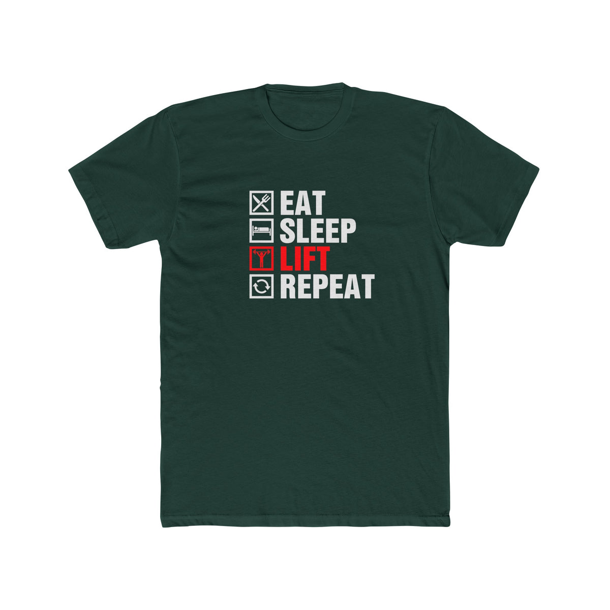 Unisex Cotton Crew Tee Eat Sleep Lift Repeat