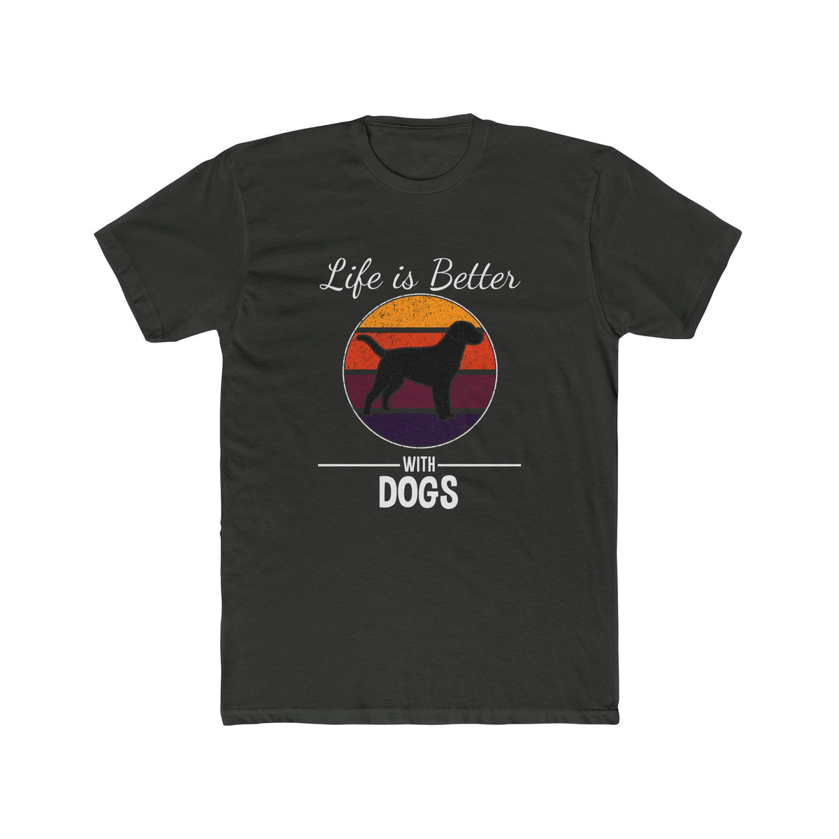 Unisex Cotton Crew Tee Life is Better With Dogs