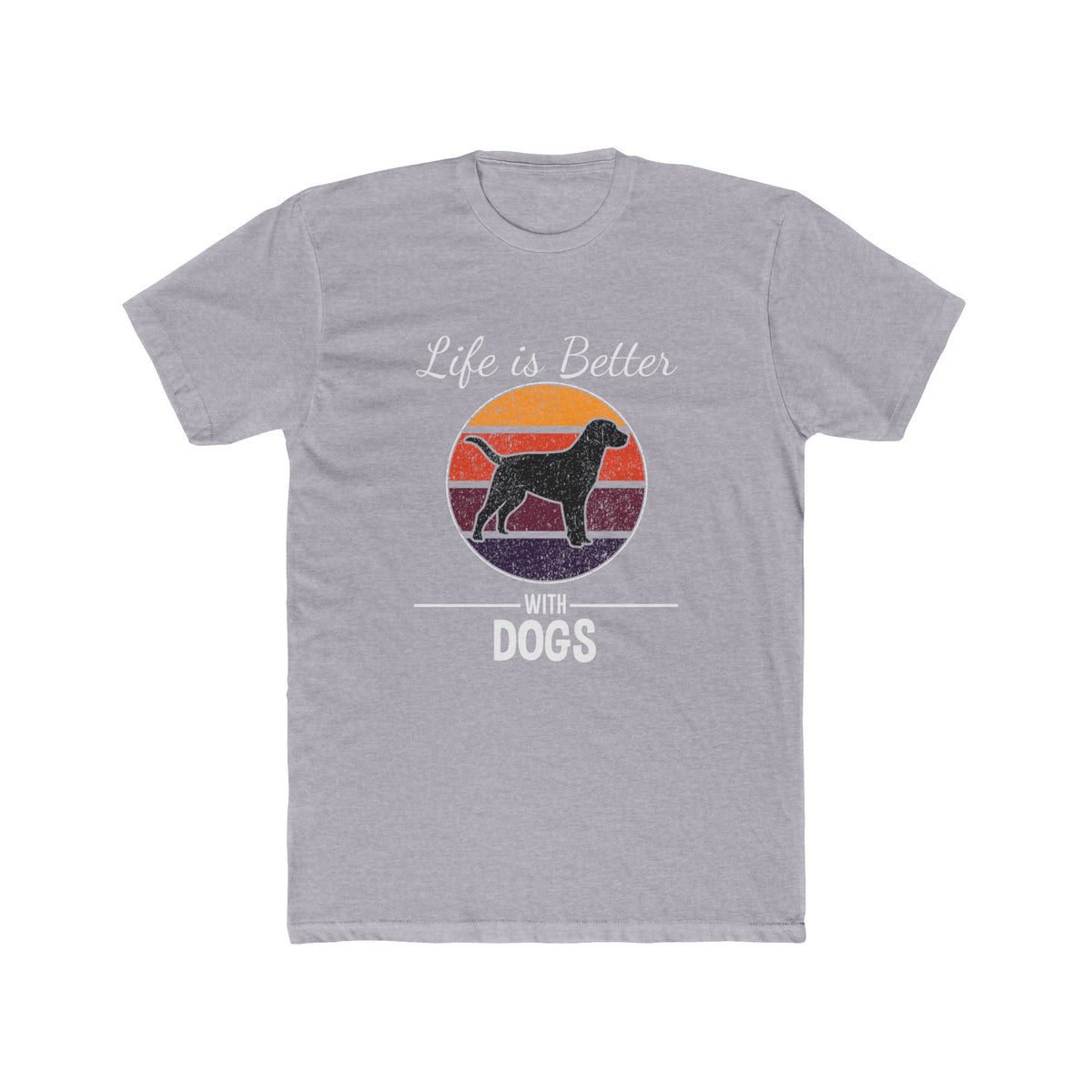 Unisex Cotton Crew Tee Life is Better With Dogs