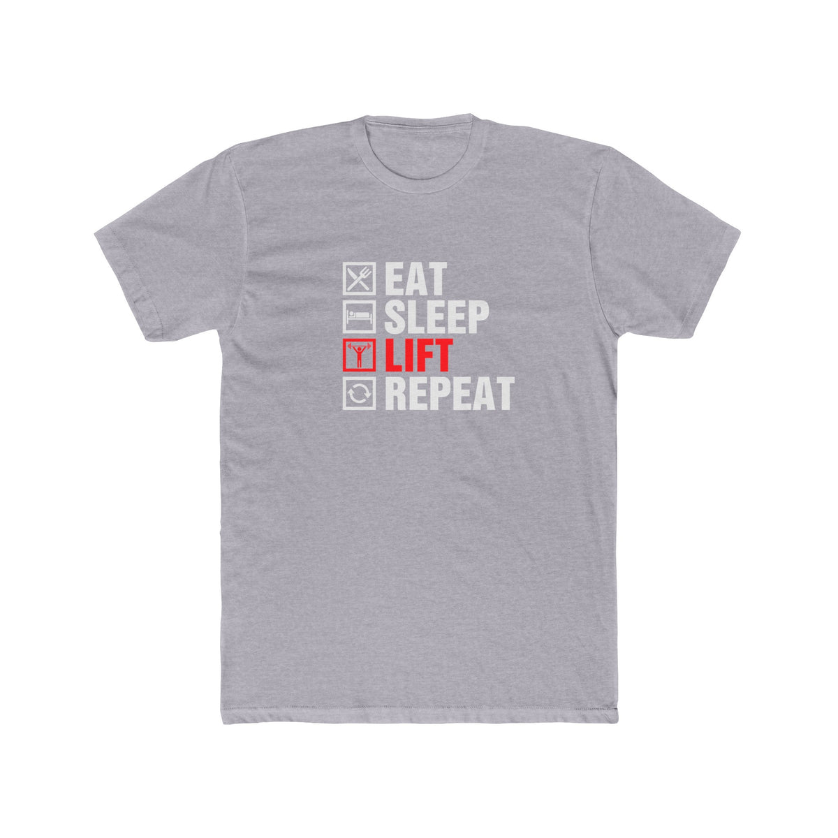 Unisex Cotton Crew Tee Eat Sleep Lift Repeat