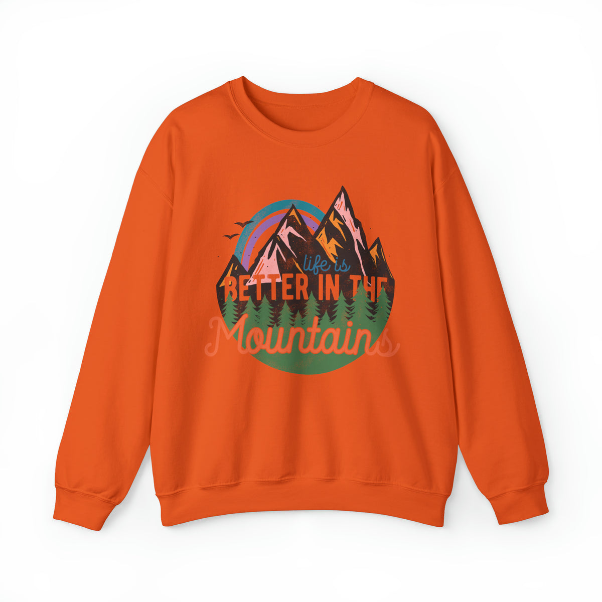 Unisex Heavy Blend™ Crewneck Sweatshirt Better in the mountain