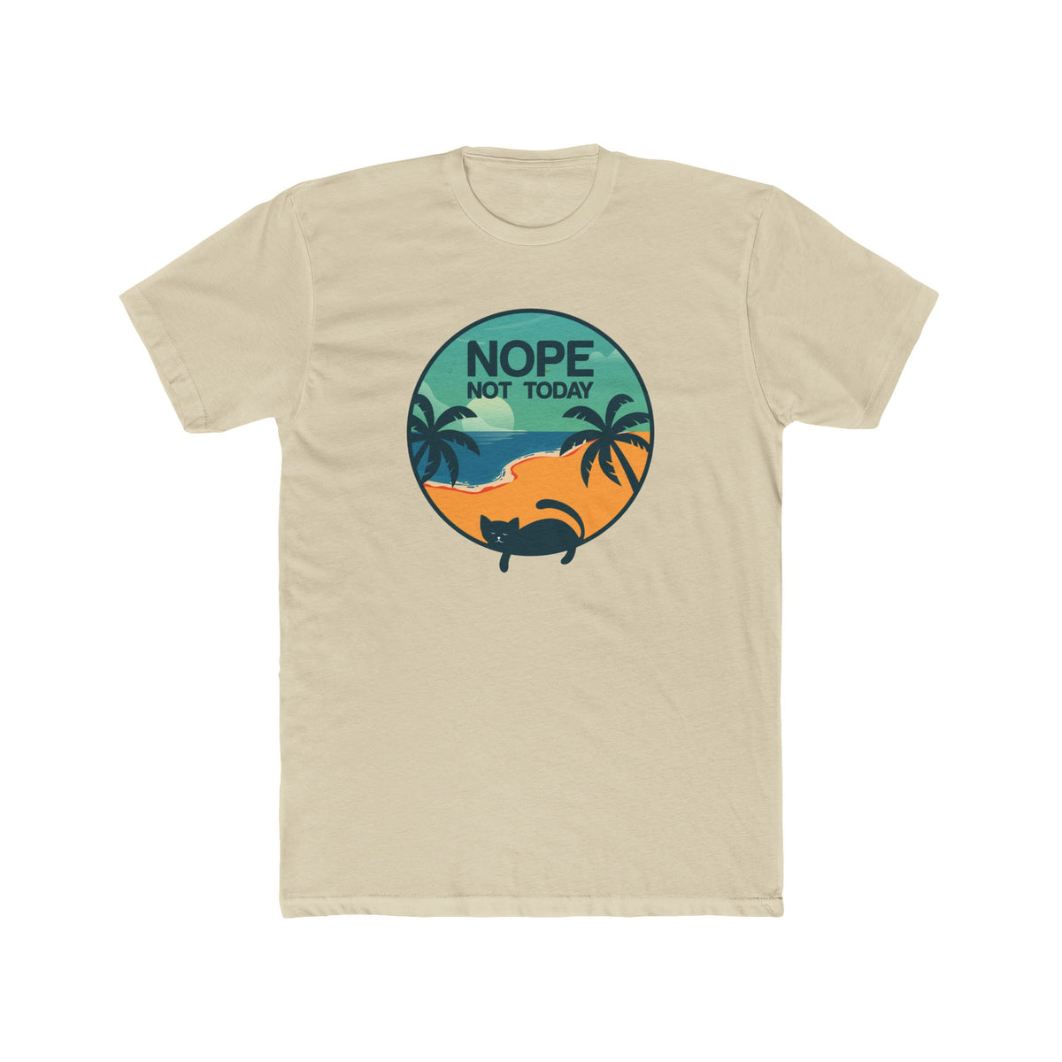 Unisex Cotton Crew Tee Nope Not Today