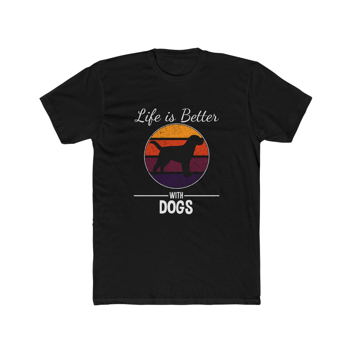 Unisex Cotton Crew Tee Life is Better With Dogs