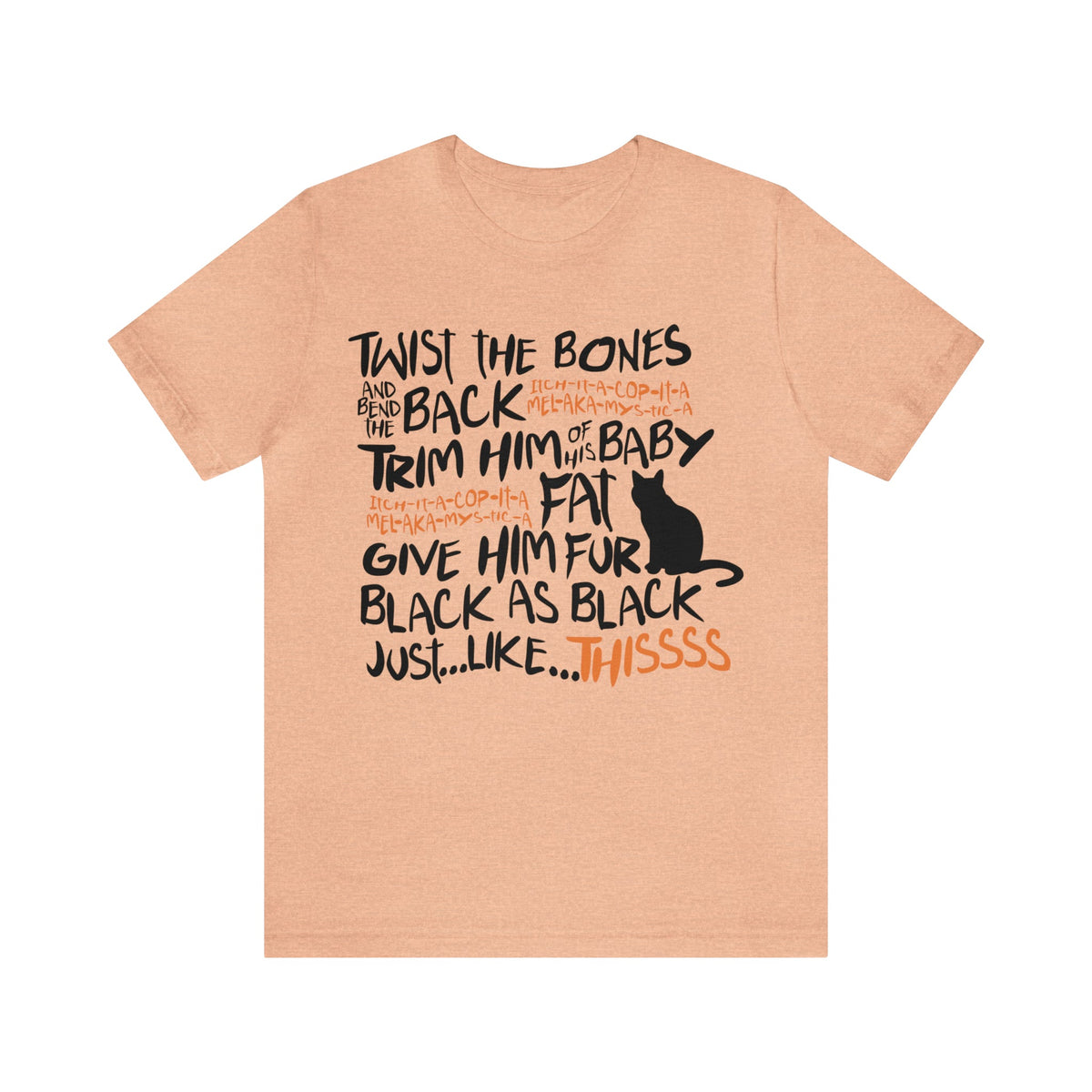 Unisex BELLA CANVA twist the bone witch spell shirt, black cat lover shirt, witching funny shirt