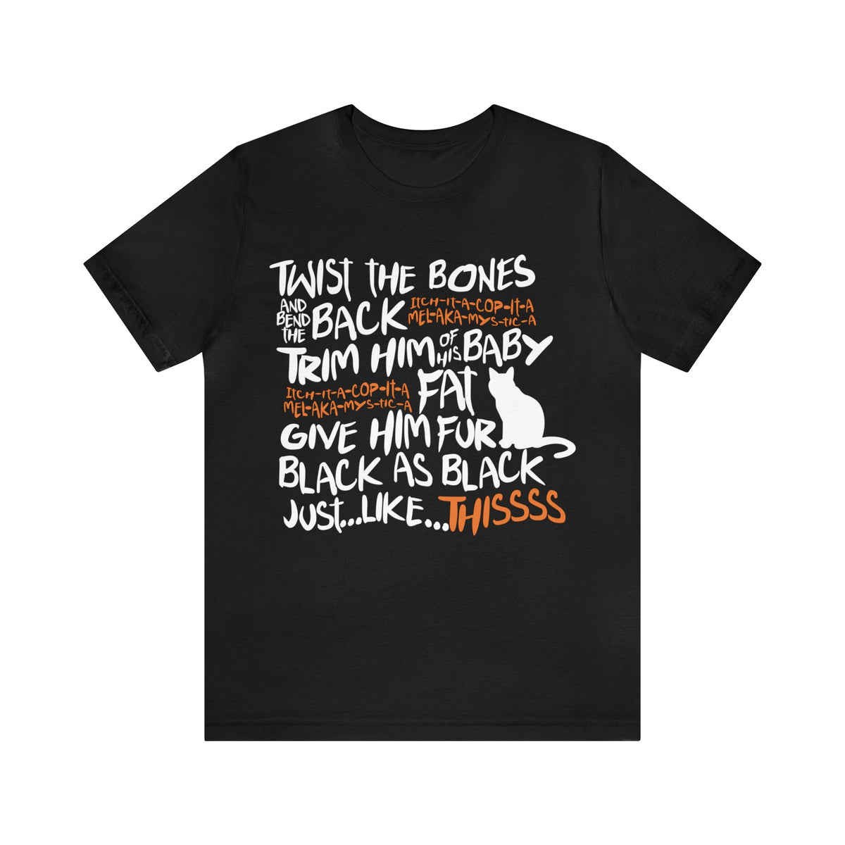 Unisex BELLA CANVA twist the bone witch spell shirt, black cat lover shirt, witching funny shirt