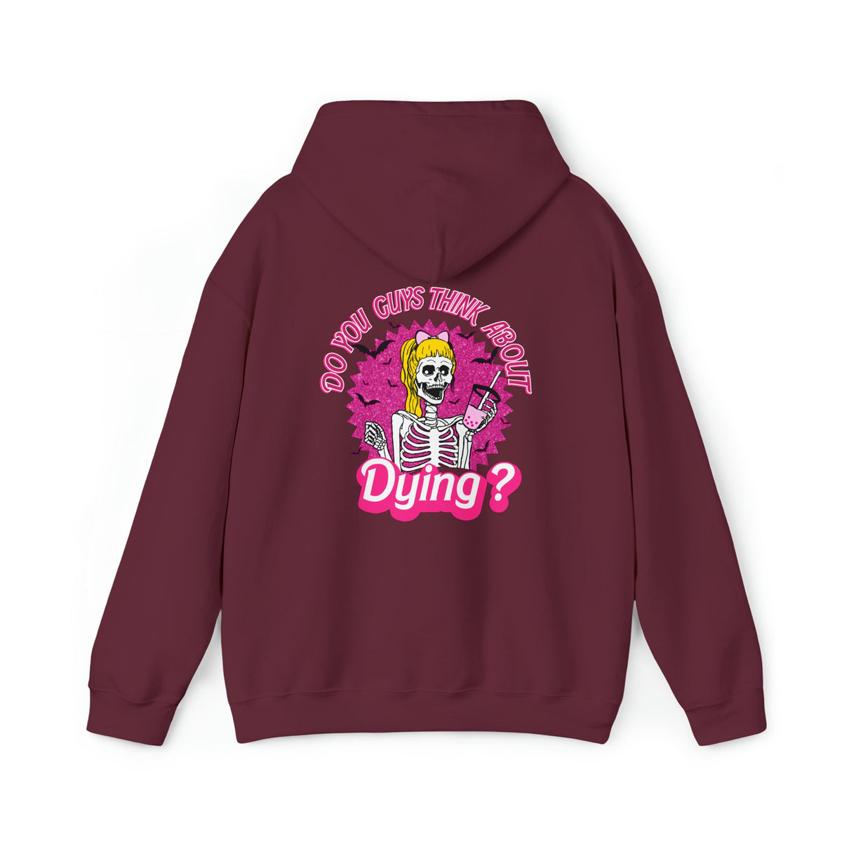 Unisex HOODIE Do you Guys Think about Dying Inspired by Barbie Theme