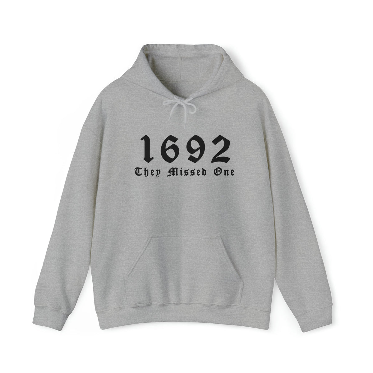 Unisex HOODIE 1692 They Missed One Salem Witch